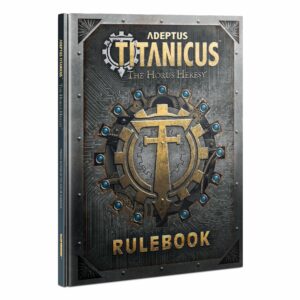 Adeptus Titanicus Rulebook