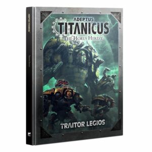 Adeptus Titanicus Traitor Legios