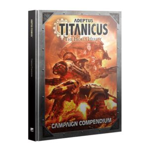 Adeptus Titanicus Campaign Compendium