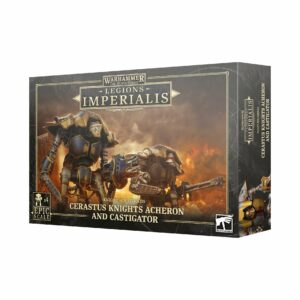 Legions Imperialis Cerastus Knights Acheron/Castigator